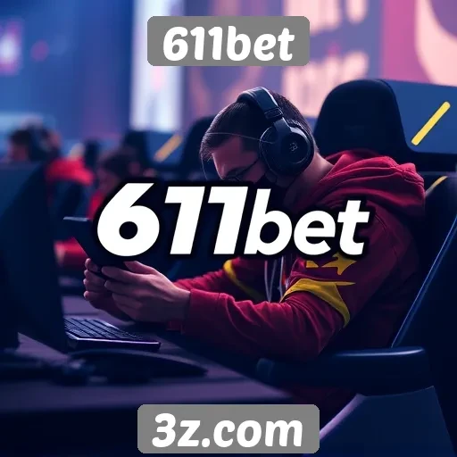 Plataforma 611bet promove torneios de e-sports
